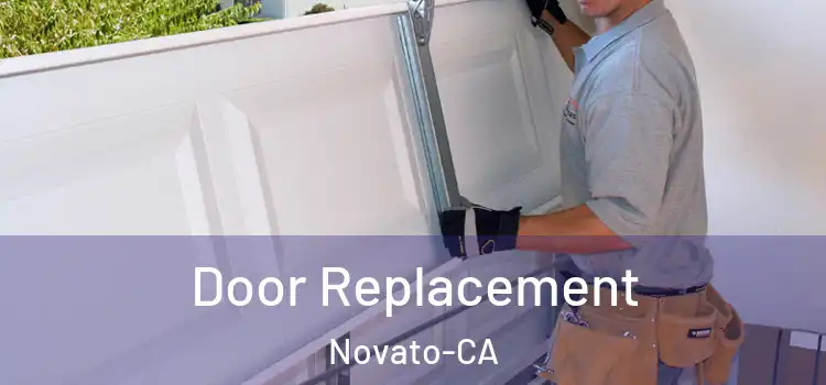 Door Replacement Novato-CA